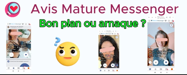 avis sur mature messenger